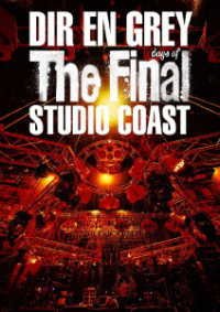 Cover for Dir en Grey · The Final Days of Studio Coast (MDVD) [Japan Import edition] (2022)