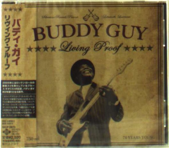 Cover for Buddy Guy · Living Proof (CD) [Japan Import edition] (2010)
