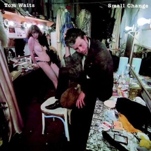 Cover for Tom Waits · Small Change (CD) [Remastered edition] (2011)