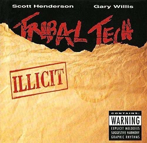 Cover for Tribal Tech · Illicit (CD) [Limited edition] (2015)