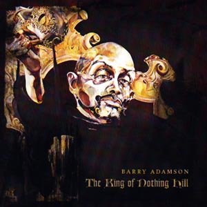 Cover for Barry Adamson · The King Of Nothing Hill (CD) [Digipak] (2002)