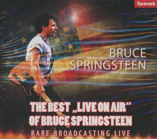 Cover for Bruce Springsteen · Bruce Springsteen - The Best live On Air (CD)
