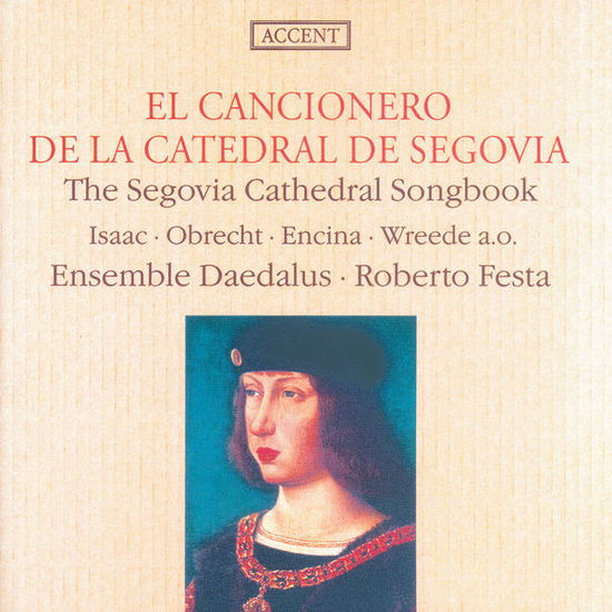 El Cancionero De Segovia - Daedalus - Muzyka - ACCENT - 5413633091768 - 20 września 2001