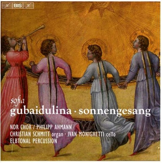 Gubaidulinasonnengesang - Ndr Chorahmannschmitt - Music - BIS - 7318599922768 - December 2, 2016