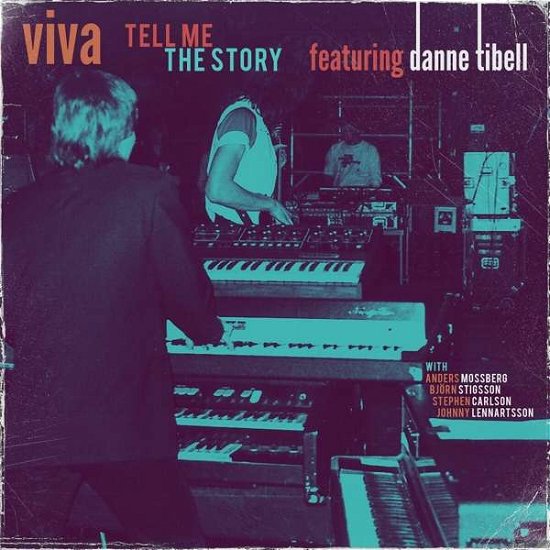 Viva Featuring Danne Tibell · Tell Me the Story (CD) (2020)