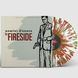 Cover for Fireside · Uomini D'onore (Ltd Ed Splatter Camouflage) (LP) [Limited 30 Anniversary Splatter edition] (2024)