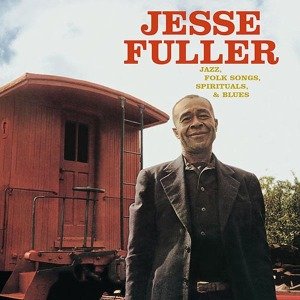 Cover for Jesse Fuller · Jazz Folk Songs Spirituals &amp; Blues (LP) (2013)