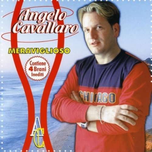 Cover for Cavallaro Angelo · Meraviglioso (CD) (2003)