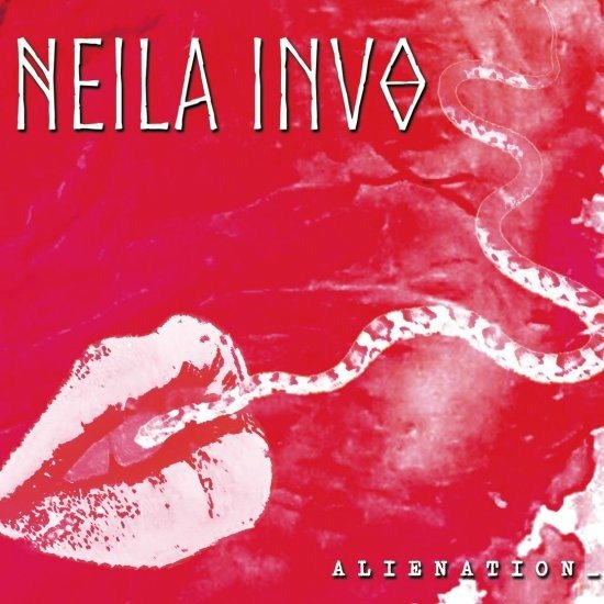 Cover for Neila Invo · Alienation (CD) (2022)