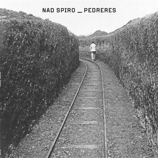 Cover for Nad Spiro · Pedreres (LP) (2020)