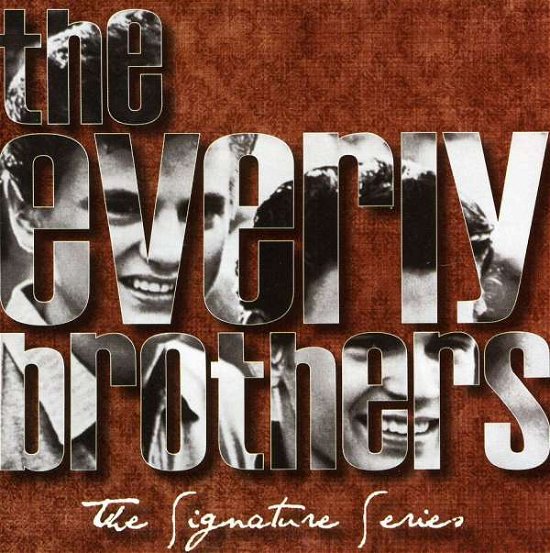 Cover for Everly Brothers The · The Signature Series (CD) (2011)