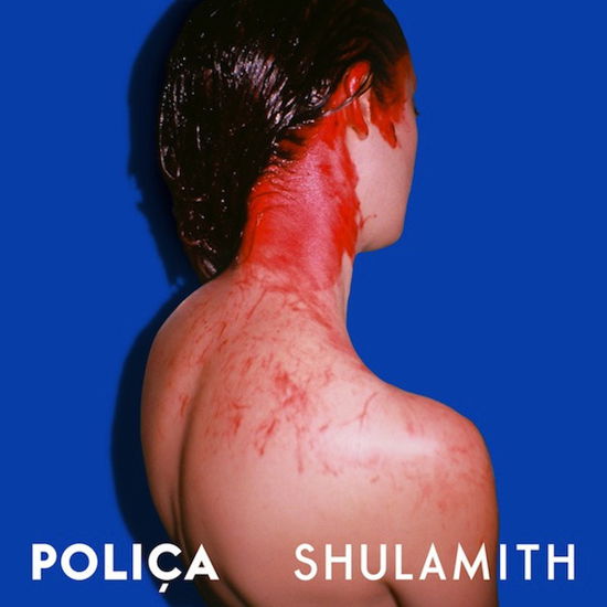 Cover for Polica · Polica - Polica - Shulamith : With A Bonus Track (CD) (2013)
