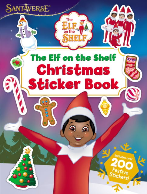 The Elf on the Shelf Christmas Sticker Book - The Elf on the Shelf - Książki - HarperCollins Publishers - 9780008669768 - 12 września 2024