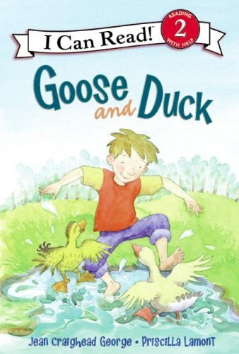 Cover for Jean Craighead George · Goose and Duck - I Can Read Level 2 (Innbunden bok) (2008)