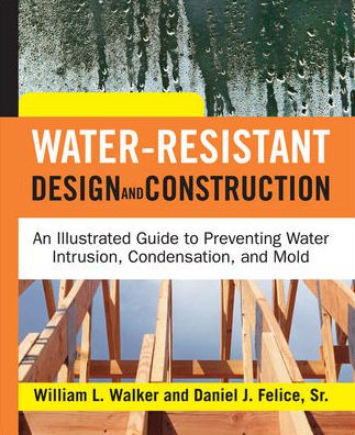 Cover for William Walker · Water-Resistant Design and Construction (Inbunden Bok) [Ed edition] (2007)