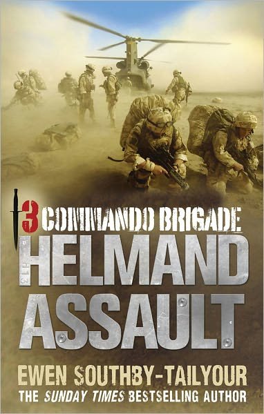 Cover for Ewen Southby-Tailyour · 3 Commando: Helmand Assault (Paperback Bog) (2011)