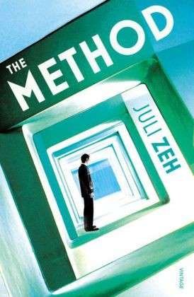 Cover for Juli Zeh · The Method (Paperback Book) (2014)