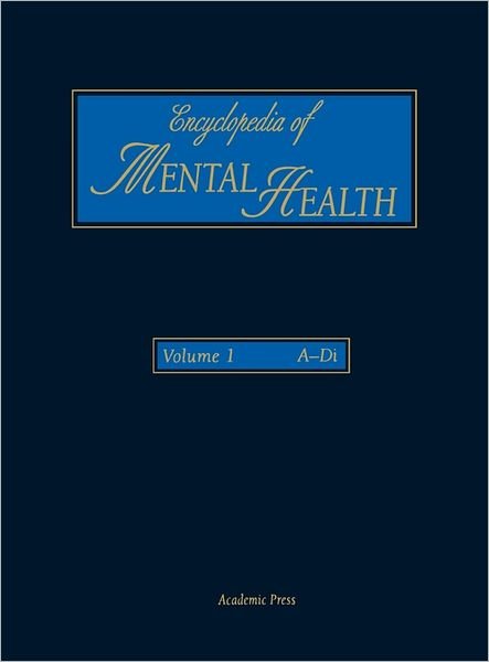 Encyclopedia of Mental Health, Volume 1 - Bozzano G Luisa - Bøger - Elsevier Science Publishing Co Inc - 9780122266768 - 19. februar 1998