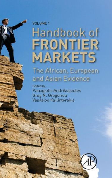 Cover for Panagiotis Andrikopoulos · Handbook of Frontier Markets: The African, European and Asian Evidence (Hardcover Book) (2016)