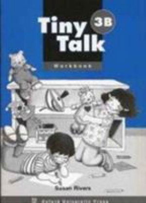 Tiny Talk: 3: Workbook B - Tiny Talk - Susan Rivers - Books - Oxford University Press - 9780194351768 - October 8, 1998