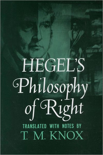 Philosophy of Right - Galaxy Books - G. W. F. Hegel - Bøger - Oxford University Press Inc - 9780195002768 - 6. februar 1968