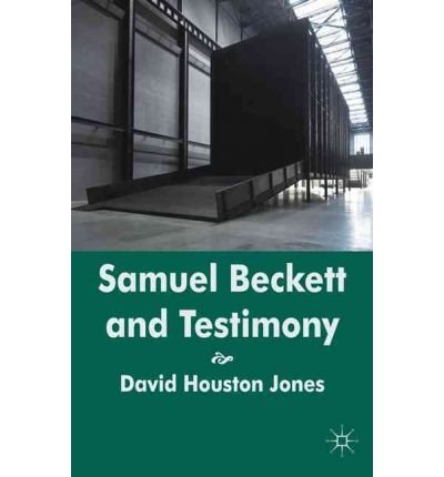 Cover for D. Jones · Samuel Beckett and Testimony (Gebundenes Buch) (2011)