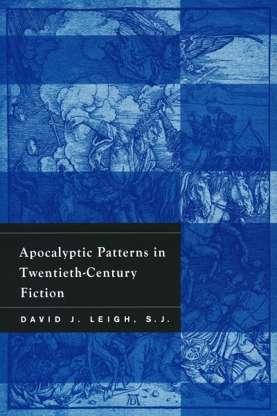 Cover for David Leigh · Apocalyptic Patterns in Twentieth-Century Fiction (Book) (2022)