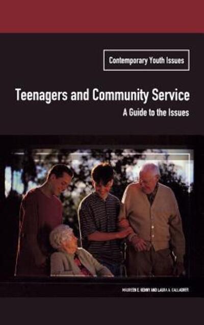 Cover for Maureen Kenny · Teenagers and Community Service: A Guide to the Issues (Hardcover Book) (2003)