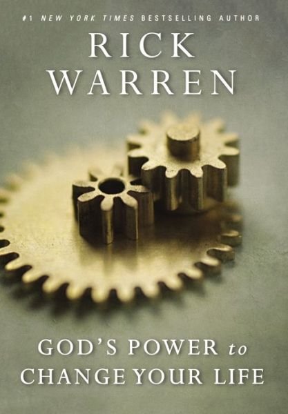 Cover for Rick Warren · God's Power to Change Your Life - Living with Purpose (Inbunden Bok) (2014)