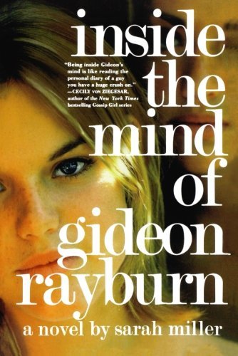 Sarah Miller · Inside the Mind of Gideon Rayburn (Paperback Book) [First edition] (2007)