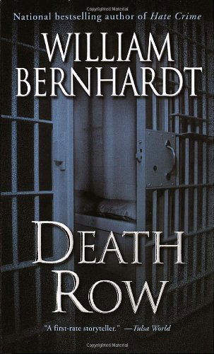 Cover for William Bernhardt · Death Row (Paperback Book) [Reissue edition] (2004)