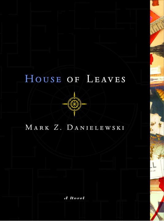 Cover for Mark Z. Danielewski · House of Leaves: The Remastered Full-Color Edition (Taschenbuch) (2000)