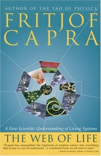 Cover for Fritjof Capra · The Web of Life: a New Scientific Understanding of Living Systems (Paperback Bog) (1997)