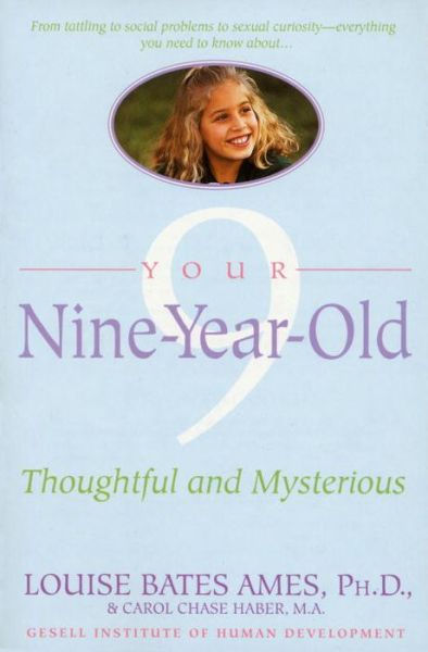 Cover for Louise Bates Ames · Your Nine Year Old (Paperback Book) (1991)