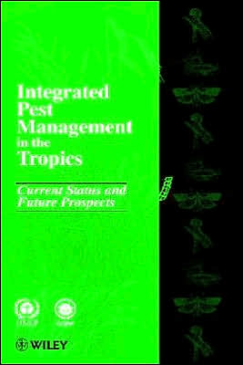 Cover for AN Mengech · Integrated Pest Management in the Tropics: Current Status and Future Prospects (Hardcover Book) (1995)