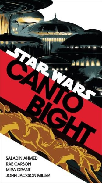 Cover for Saladin Ahmed · Canto Bight (Paperback Book) (2018)