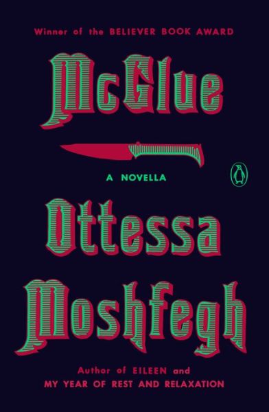 Cover for Ottessa Moshfegh · McGlue: A Novella (Taschenbuch) (2019)