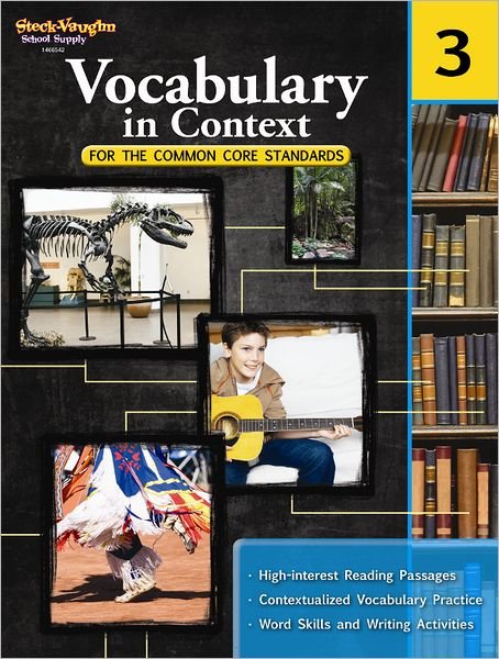 Cover for Steck-vaughn Company · Vocabulary in Context for the Common Core Standards, Grade 3 (Paperback Book) (2011)