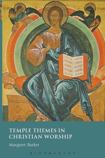 Cover for Margaret Barker · Temple Themes in Christian Worship (Paperback Bog) (2008)