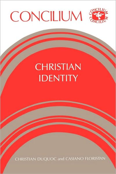 Cover for Duquoc, Christian, Ed · Concilium 196 Christian Identity (Paperback Book) (1988)