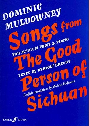 Cover for Dominic Muldowney · Songs from the Good Person of Sichuan (Pocketbok) (1998)