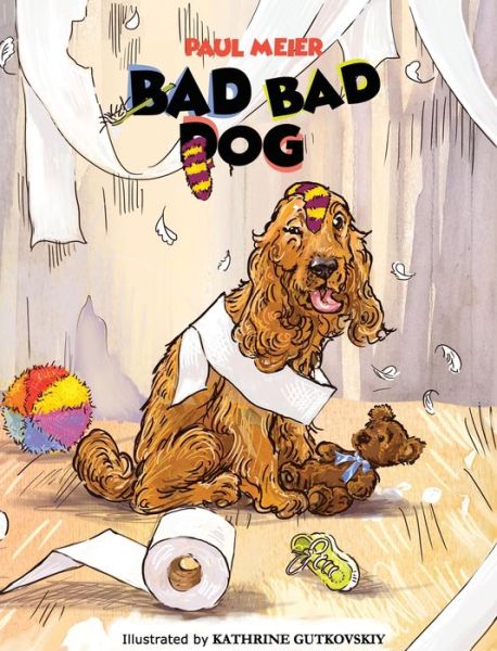 Cover for Paul Meier · Bad Bad Dog (Hardcover Book) (2020)