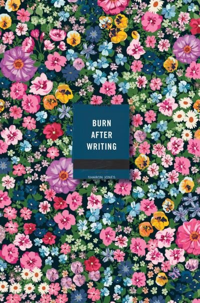 Cover for Sharon Jones · Burn After Writing (Floral) (Pocketbok) (2021)