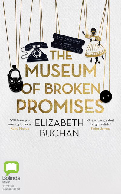 The Museum of Broken Promises - Elizabeth Buchan - Music - Bolinda Audio - 9780655650768 - April 7, 2020