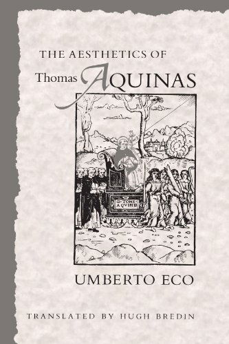 The Aesthetics of Thomas Aquinas - Umberto Eco - Livros - Harvard University Press - 9780674006768 - 25 de outubro de 1988