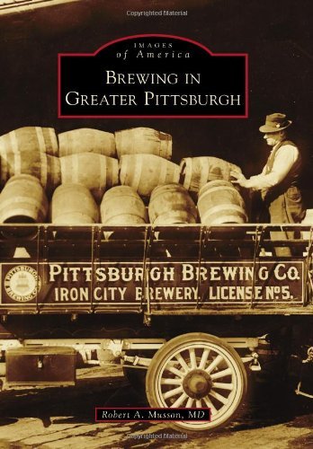 Cover for Md · Brewing in Greater Pittsburgh (Images of America Series) (Taschenbuch) (2012)