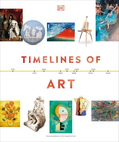 Cover for Dk · Timelines of Art (Buch) (2023)
