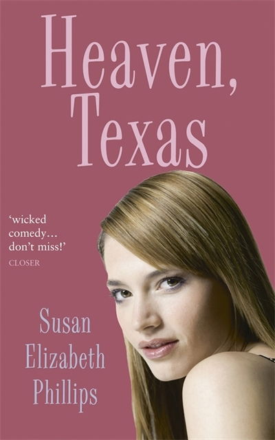 Heaven, Texas: Number 2 in series - Chicago Stars Series - Susan Elizabeth Phillips - Livres - Little, Brown Book Group - 9780749937768 - 7 juin 2007