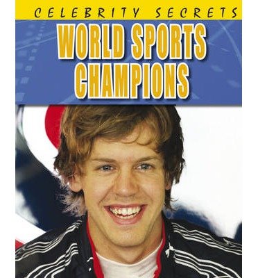 Cover for Adam Sutherland · World Sports Champions - Celebrity Secrets (Paperback Book) (2013)