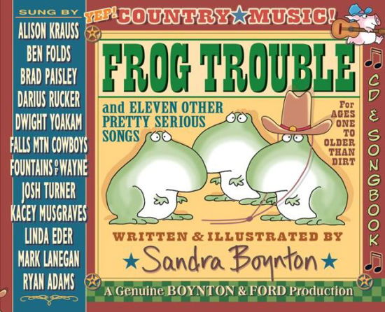 Frog Trouble - Sandra Boynton - Bøker - Workman Publishing - 9780761171768 - 3. september 2013